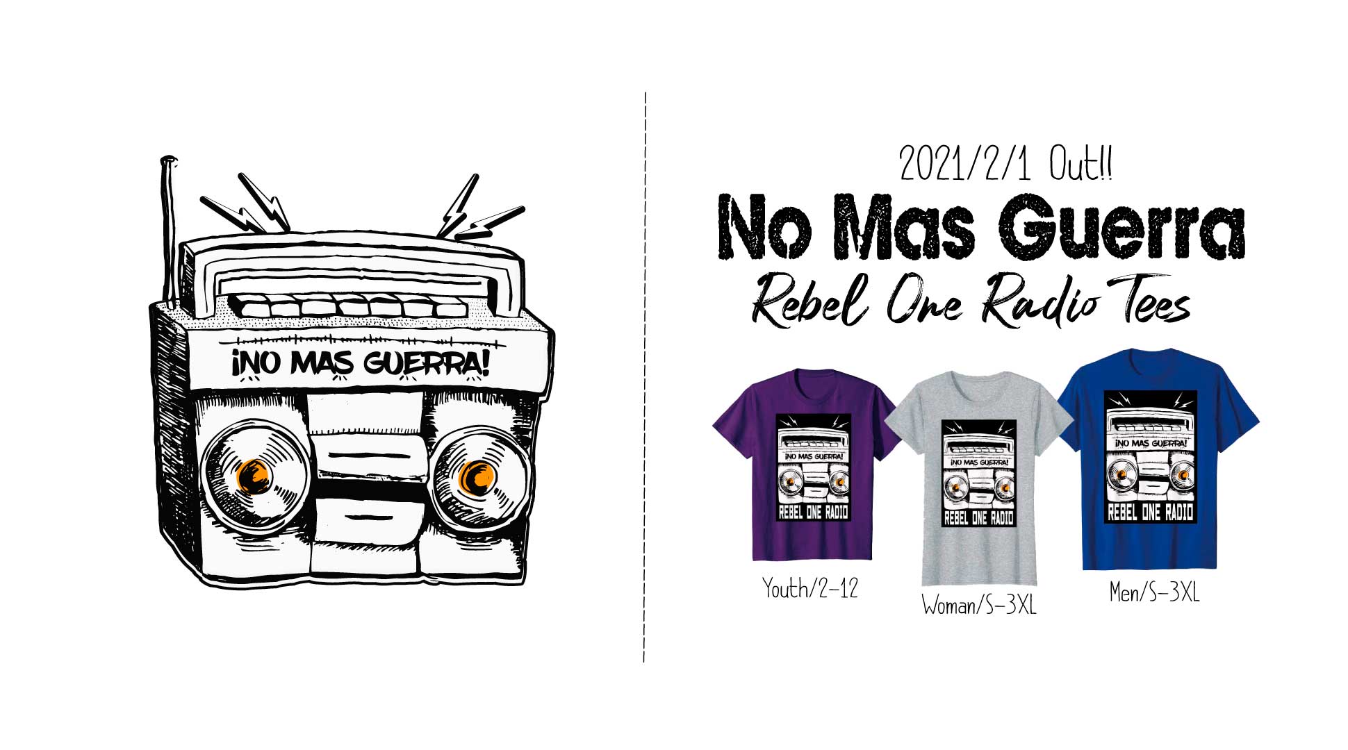 『Rebel One Radio』 No Mas Guerra T-shirts