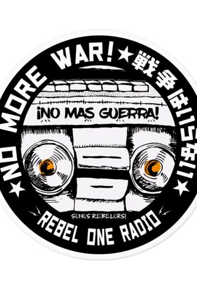『Rebel One Radio』 No Mas Guerra 新デザインリリース